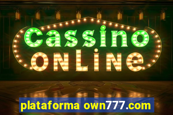 plataforma own777.com